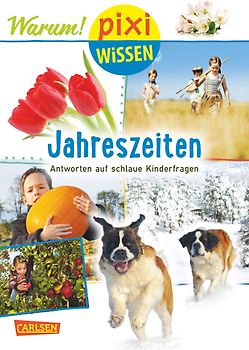 Pixi Wissen 92: Jahreszeiten (mit Fotos)