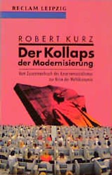 Der Kollaps der Modernisierung