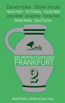 Ein Viertelstündchen Frankfurt - Band 2