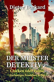Der Meister-Detektiv / Der Meister-Detektiv: Chicken oder Pasta?