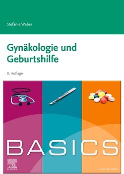BASICS Gynäkologie und Geburtshilfe