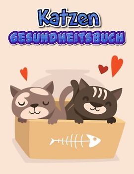 Katzen Gesundheitsbuch: Impfstoffaufzeichnung, medizinisches Tierimpfungsaufzeichnung der Katzen. perfektes Geschenk für Katzenbesitzer und -liebhaber.