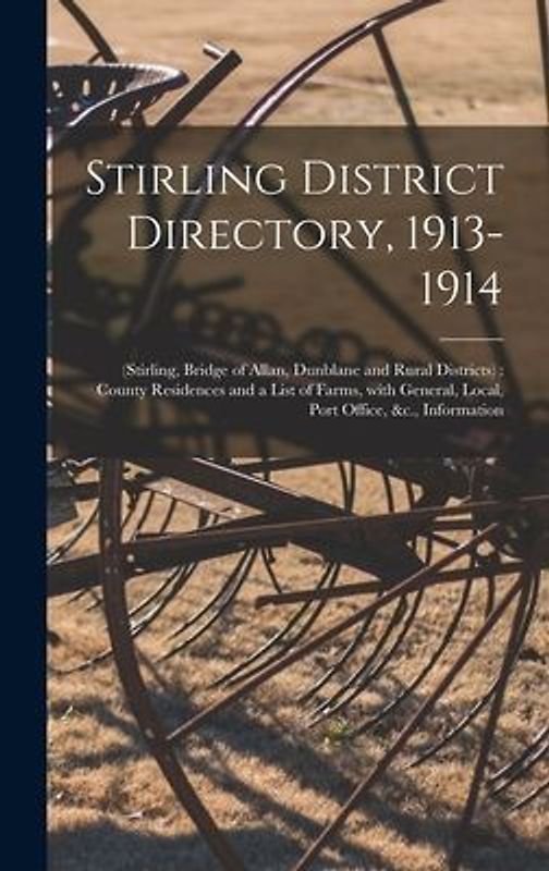Stirling District Directory, 1913-1914