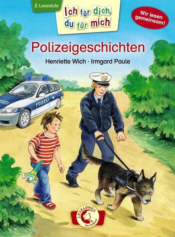 Ich für dich, du für mich - Polizeigeschichten