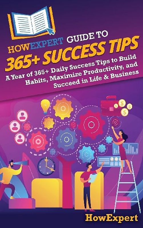 HowExpert Guide to 365+ Success Tips