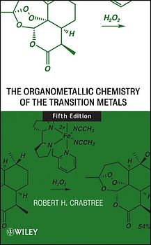 The Organometallic Chemistry of the Transition Metals