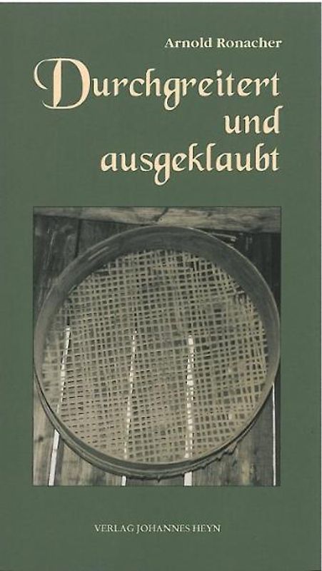 Durchgreitert und ausgeklaubt