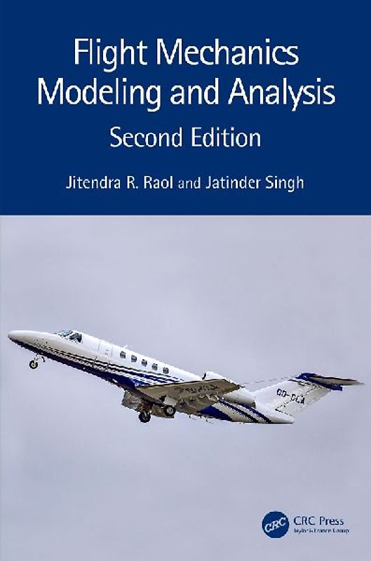 Flight Mechanics Modeling and Analysis