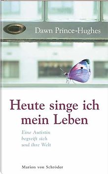 Heute singe ich mein Leben