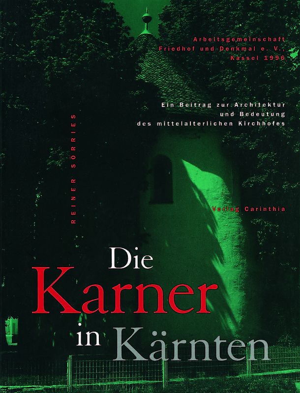 Die Karner in Kärnten