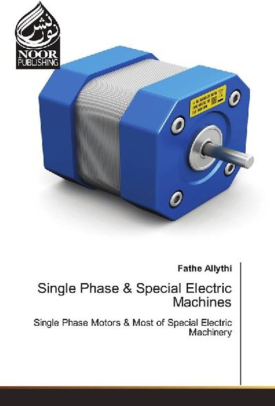 Single Phase & Special Electric Machines