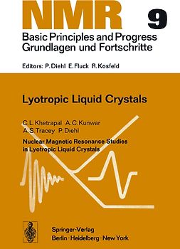 Nuclear Magnetic Resonance Studies in Lyotropic Liquid Crystals