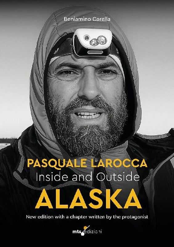 Inside and outside Alaska. Pasquale Larocca