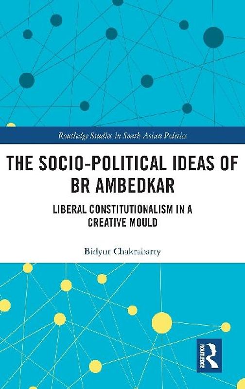 The Socio-political Ideas of BR Ambedkar
