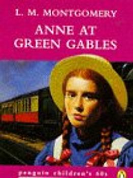 Anne of Green Gables  - L. M. Montgomery