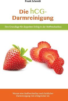 Die hcg Darmreinigung