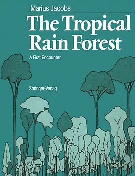 The Tropical Rain Forest