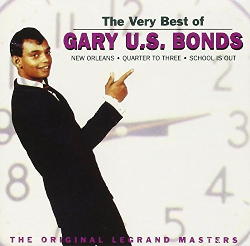Gary U.S. Bonds - Very Best of Gary U.S. Bonds