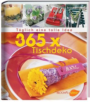365 x Tischdeko
