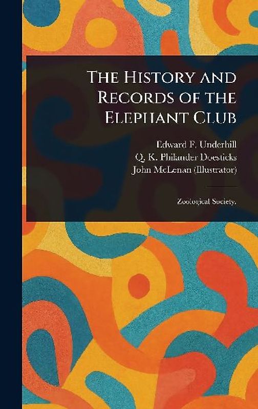 The History and Records of the Elephant Club