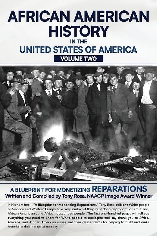 AFRICAN AMERICAN HISTORY IN THE UNITED STATES OF AMERICA (VOLUME TWO)