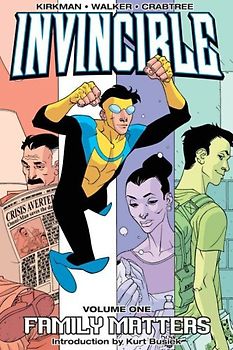 Family Matters: Family Matters v. 1 (Invincible) - Robert Kirkman