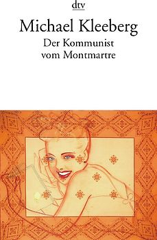 Der Kommunist vom Montmartre