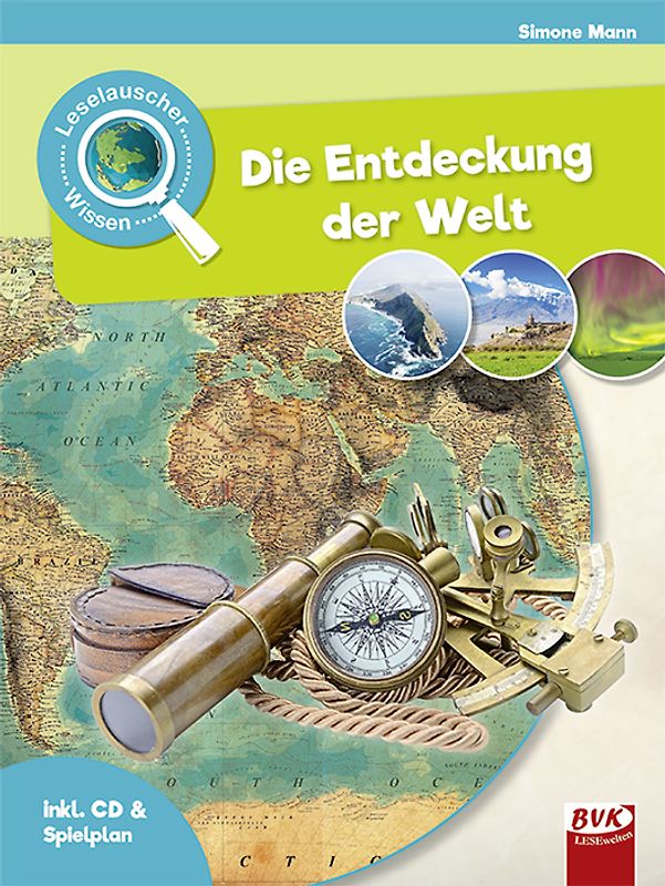 Leselauscher Wissen: Die Entdeckung der Welt