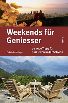 Weekends für Geniesser Band 2
