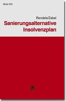 Sanierungsalternative Insolvenzplan