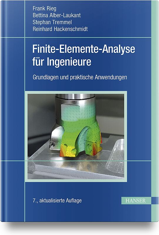 Finite-Elemente-Analyse für Ingenieure