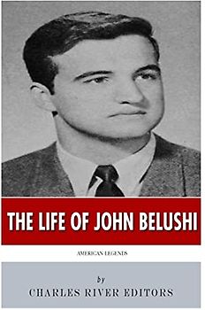 American Legends: The Life of John Belushi