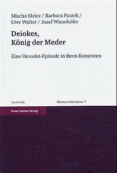 Deiokes, König der Meder