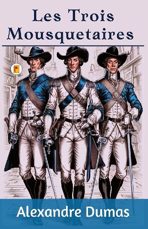 Les Trois Mousquetaires