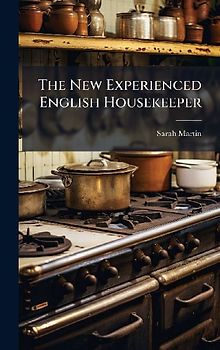 The New Experienced English Housekeeper