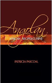 Angolan African Recipes Cuisine
