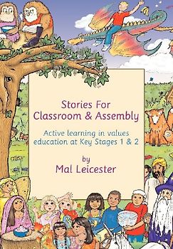 Stories for Classroom and Assembly