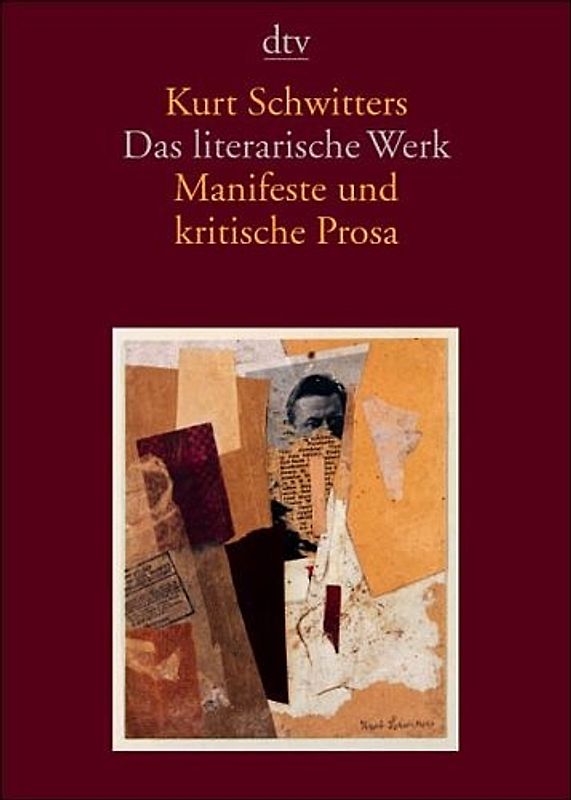 Das literarische Werk. Manifeste und kritische Prosa