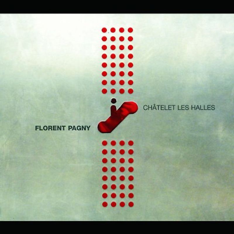 Florent Pagny - Chatelet les Halles