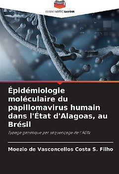 Épidémiologie moléculaire du papillomavirus humain dans l'État d'Alagoas, au Brésil