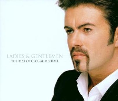 Ladies & Gentlemen - The Best of George Michael [2CDs]