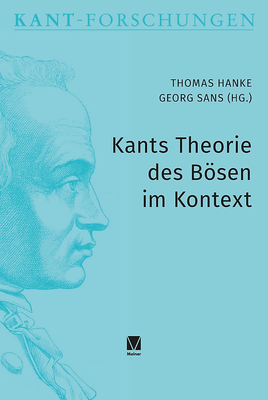 Kants Theorie des Bösen im Kontext
