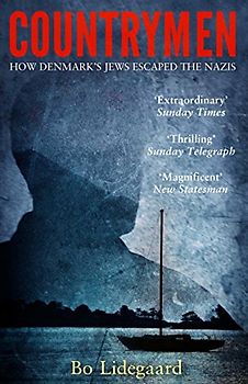 Countrymen: How Denmark's Jews Escaped the Nazis