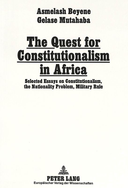 The Quest for Constitutionalism in Africa