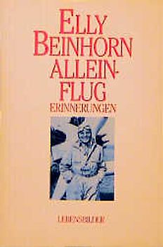 Alleinflug. Erinnerungen