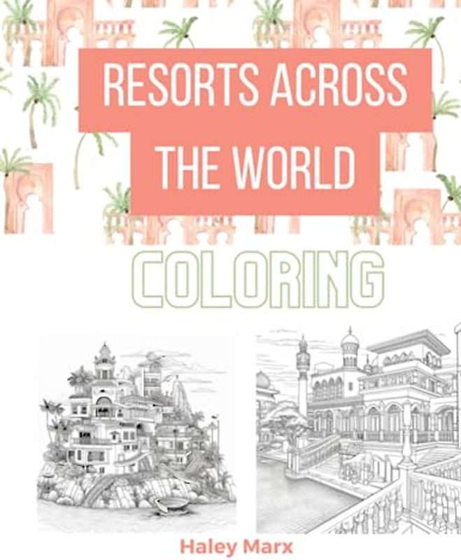 Resorts Across the World Coloring