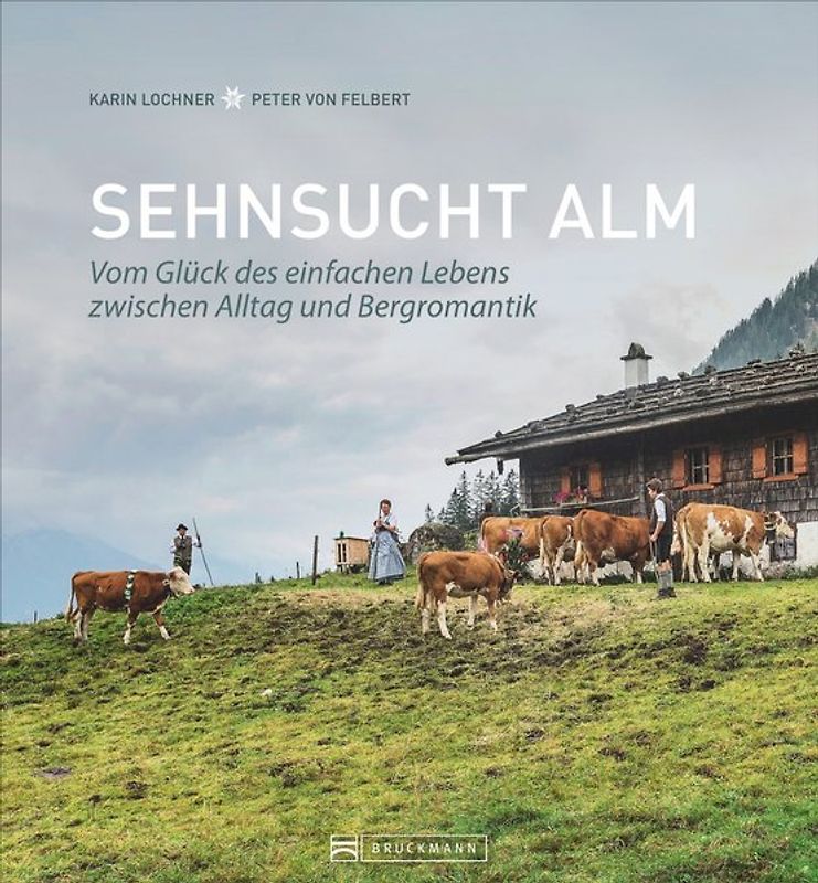 Sehnsucht Alm