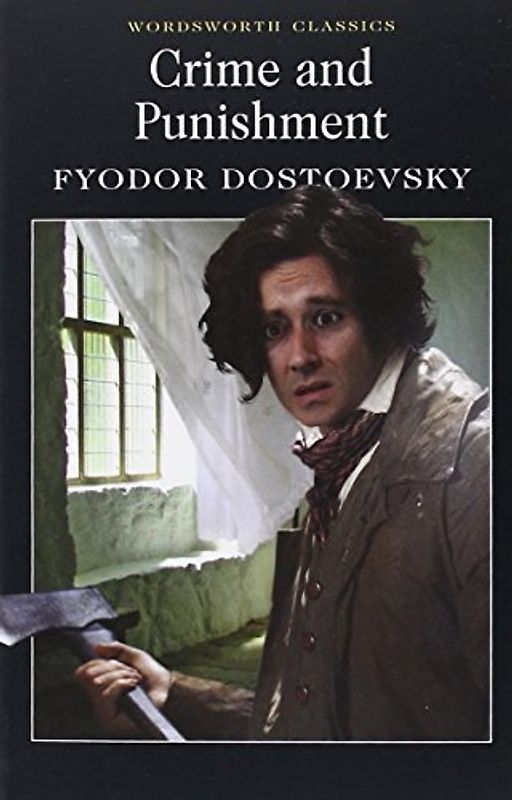 Crime and Punishment (Wordsworth Classics) - Fyodor M. Dostoevsky