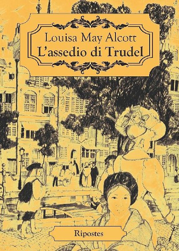 L' assedio di Trudel