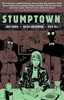 Stumptown Volume 4: The Case of a Cup of Joe